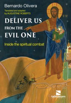 deliver us from the evil one (ebook)-bernardo olivera-9789874043375