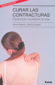 curar las contracturas-alberto marpez-marisa callegari-9789876348775