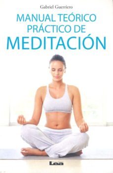 manual teórico práctico de meditación-gabriel guerriero-9789876349475
