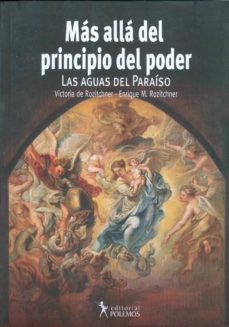 mas alla del principio del poder. las aguas del paraiso-victoria de rozitchner-9789876490375