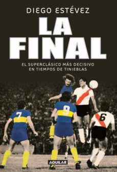 la final (ebook)-diego estevez-9789877350975