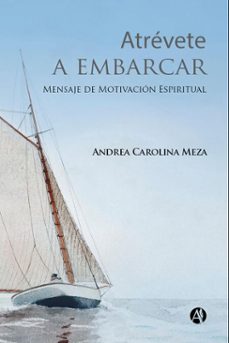 atrevete a embarcar (ebook)-andrea carolina meza-9789878720975