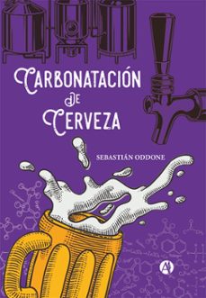 carbonatacion de cerveza (ebook)-sebastián oddone-9789878723075