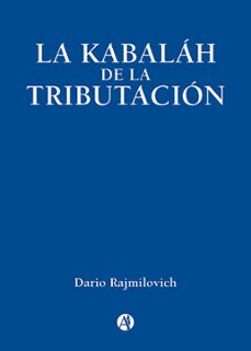 la kabalah de la tributacion (ebook)-dario rajmilovich-9789878743875