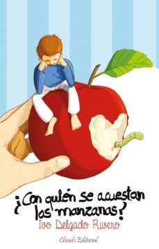 ¿con quien se acuestan las manzanas? (ebook)-ivo delgado rivero-9789895146475