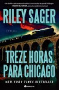 treze horas para chicago (ebook)-riley sager-9789895763375