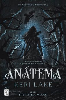 anatema (the eating woods 1) (ebook)-keri lake-9789895898275