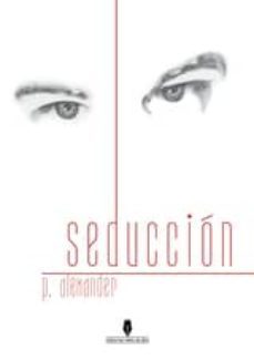 seducción (ebook)-p alexander-9789897364075
