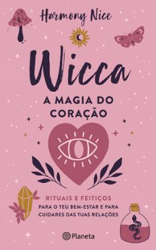 a magia do coraço - wicca 2 (ebook)-9789897779275