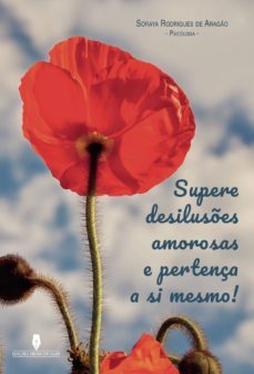 supere desiluses amorosas e pertença a si mesmo!-9789897791475