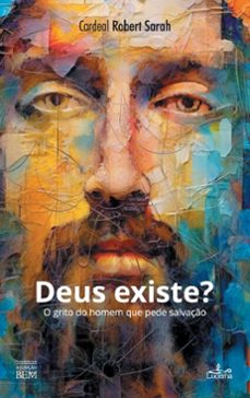 deus existe? (ebook)-robert sarah-9789899207875