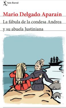 la  fabula de la condesa andrea y su abuela justiniana (ebook)-mario delgado aparain-9789915687575