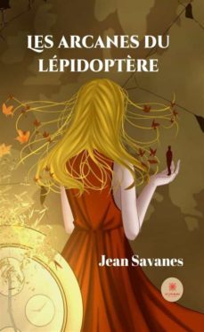 les arcanes du lepidoptère (ebook)-9791037751775
