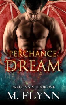 perchance to dream: dragon sin @1 (dragon shifter romance) (ebook)-9791220877275