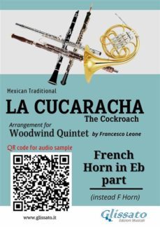 french horn in eb part of "la cucaracha" for woodwind quintet (ebook)-9791221390575