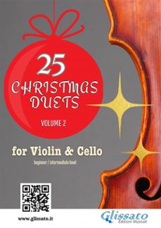 25 christmas duets for violin and cello  volume 2 (ebook)-9791222425375