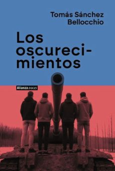 los oscurecimientos-tomas sanchez bellocchio-9791370091675