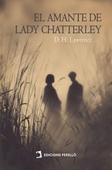 el amante de lady chatterley (ebook)-d.h. lawrence-9791370194475