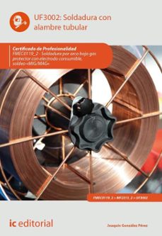 soldadura con alambre tubular. fmec0119_2 (ebook)-joaquin gonzalez perez-9791370270575