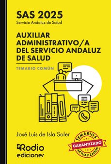 auxiliar administrativo/a del servicio andaluz de salud. temario comun. sas 2025-jose luis de isla soler-9791387537975