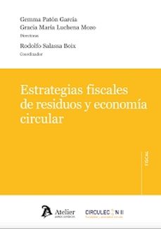 estrategias fiscales de residuos y economia circular-gemma paton garcia-9791387543075