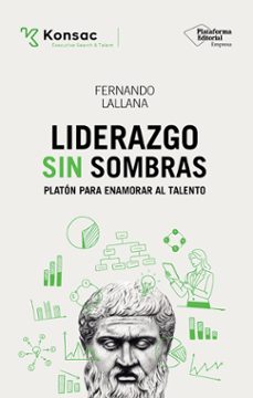 liderazgo sin sombras (ebook)-fernando lallana-9791387568382