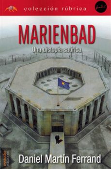 marienbad, una distopia satirica-daniel martin ferrand-9791387638375