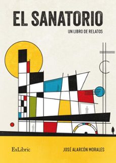 el sanatorio (ebook)-jose alarcon morales-9791387707675