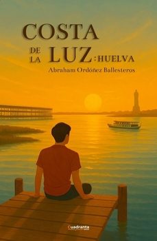 costa de la luz: huelva-abraham ordoñez ballesteros-9791387773175