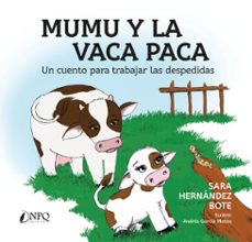 mumu y la vaca paca (ebook)-sara hernández bote-9791387868475