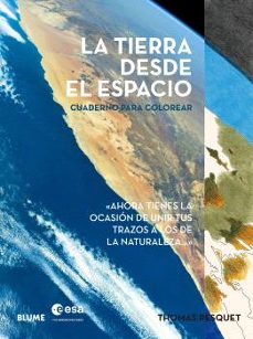 la tierra desde el espacio. cuaderno para colorear-thomas pesquet-9791387881375