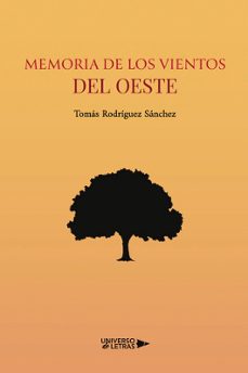 memoria de los vientos del oeste-tomas rodriguez sanchez-9791388010675