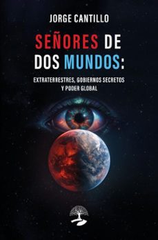 señores de dos mundos: extraterrestres, gobiernos secretos y poder global (ebook)-9791388135675