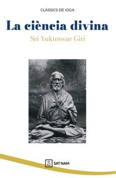 la ciència divina (cat)-sri yukteswar giri-9791399065275