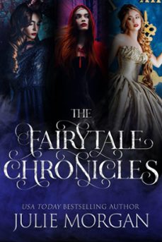 the fairytale chronicles (ebook)-julie morgan-9798223137375
