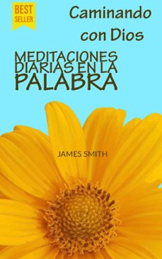 caminando con dios (ebook)-james smith-9798223284475