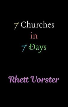 7 churches in 7 days (ebook)-rhett vorster-9798230069775