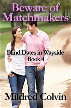 beware of matchmakers (ebook)-mildred colvin-9798232060275