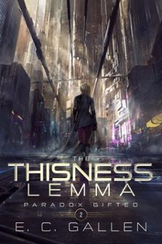 thisness lemma (ebook)-e.c. gallen-9798232171575