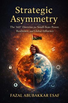 strategic asymmetry (ebook)-fazal abubakkar esaf-9798233087875