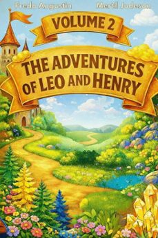 the adventures of leo and henry (ebook)-mertil judeson-fredo augustin-9798233130175