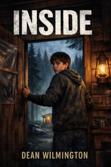 inside (ebook)-dean wilmington-9798233139475