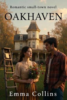 oakhaven (ebook)-emma collins-9798233258275
