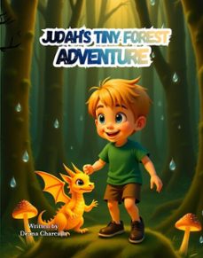judah's tiny forest adventure (ebook)-deana charcalla-9798233733475