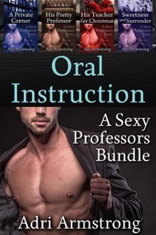 oral instruction: a sexy professors bundle (ebook)-adri armstrong-9798233827075