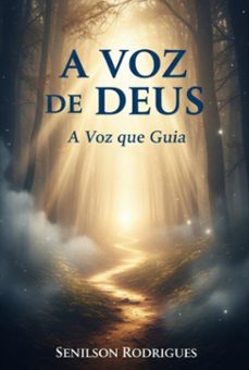 a voz de deus (ebook)-senilson rodrigues-9798297034075