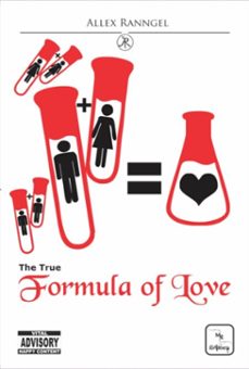 the true  formula of love (ebook)-allex ranngel-9798878100175