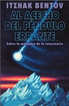 al acecho del pendulo errante-itzhak bentov-9798888502075