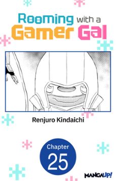 rooming with a gamer gal #025-renjuro kindaichi-9798893705775