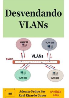 desvendando vlans (ebook)-ademar felipe fey raul ricardo e gauer-3410001823985